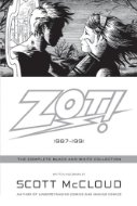 Zot!: The Complete Black and White Collection: 1987-1991