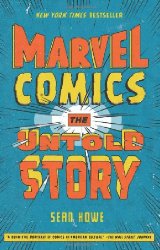 Marvel Comics The Untold Story s/c
