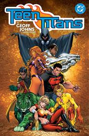Teen Titans By Geoff Johns s/c Compendium 01