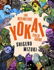 Definitive Yokai Field Guide s/c