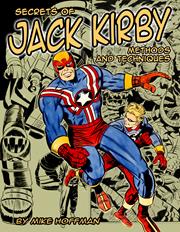 Secrets Of Jack Kirby s/c Methods & Techniques