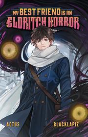 My Best Friend Is An Eldritch Horror s/c vol 1