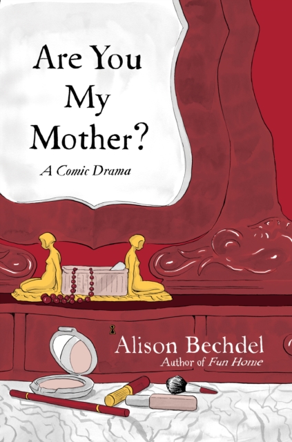 Are You My Mother? A Comic Drama h/c