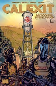 Calexit Say Goodbye To Hollywood #1 (of 3) Cvr A C Granda Burbank