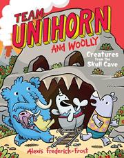 Team Unihorn And Woolly s/c vol 4 Creatures From The Skull Cave