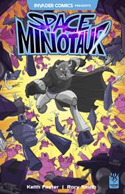 Invader Comics Presents Space Minotaur #1 Cvr A