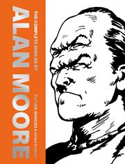 Complete 2000AD By Alan Moore Future Shocks & Other Stories h/c