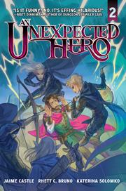 Unexpected Hero Light Novel vol 2