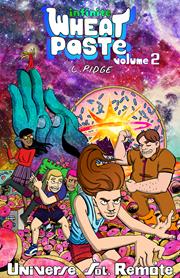 Infinite Wheatpaste s/c vol 2 Universe Sol Remote