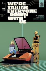 Were Taking Everyone Down With Us #4 (of 6) Cvr A Stefano Landini