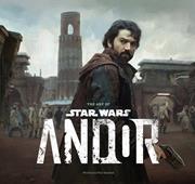 Art Of Star Wars Andor The Complete Series h/c