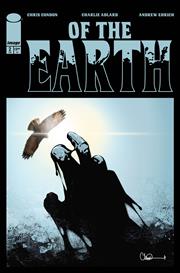 Of The Earth #2 (of 6) Cvr A CharLie Adlard