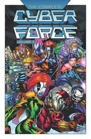 Complete Cyber Force s/c vol 2