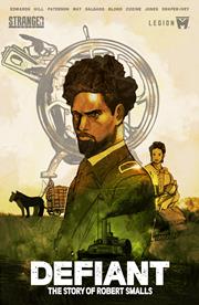Defiant The Story Of Robert Smalls s/c vol 1