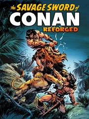 Savage Sword Of Conan Reforged s/c vol 1 Regular Edition Roberto De La Torre
