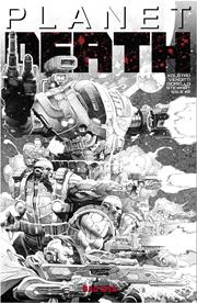 Planet Death #0 (of 4) Second Printing Allocations May Occur