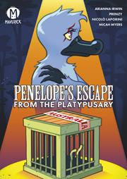 Penelopes Escape From The Platypusary h/c