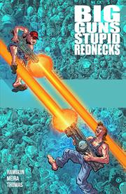 Big Guns Stupid Rednecks s/c
