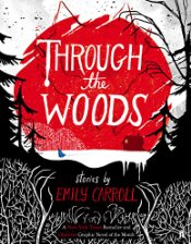 Through The Woods (UK Edition) s/c