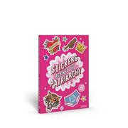 Stickers Against The Patriarchy s/c A Little Sticker Book