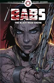 Babs The Black Road South #5 (of 6) Cvr A Jacen Burrows Previously Solicited
