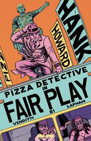 Hank Howard Pizza Detective The Fair Play #1 Cvr A David Lapham