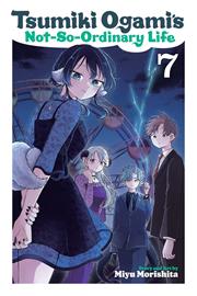Tsumiki Ogamis Not So Ordinary Life s/c vol 7