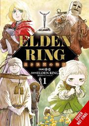Elden Ring Distant Tales Between s/c vol 1