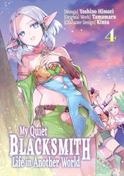 My Quiet Blacksmith Life In Another World s/c vol 4