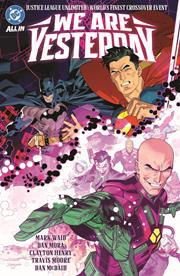 Justice League Unlimited Worlds Finest We Are Yesterday s/c