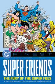 DC Finest Super Friends The Fury Of The Super Foes s/c