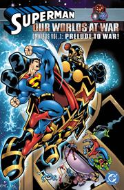 Superman Our Worlds At War Omnibus h/c vol 1 Prelude To War