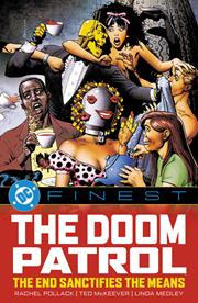DC Finest Doom Patrol The End Sanctifies The Means s/c