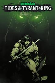 Conan The Barbarian Tides Of The Tyrant King #1 (of 4) Cvr A Roberto De La Torre