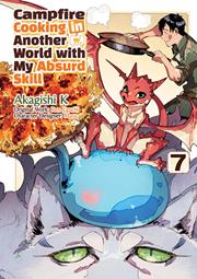 Campfire Cooking In Another World With My Absurd Skill s/c vol 7