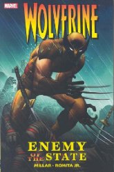 Wolverine: Enemy Of The State - Ultimate Collection