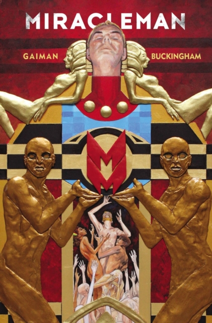 Miracleman: The Golden Age vol 1 s/c
