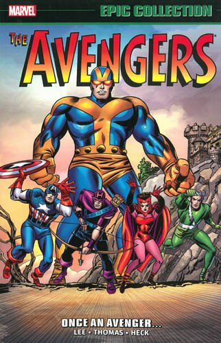 Avengers: Epic Collection vol 2 - Once An Avenger... s/c