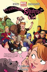 The Unbeatable Squirrel Girl vol 1: Squirrel Power s/c