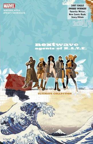 Nextwave: Agents Of H.A.T.E. Complete Collection s/c