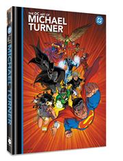 DC Art Of Michael Turner h/c