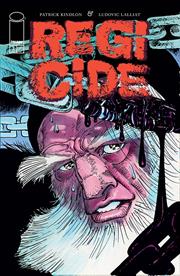 Regicide #3 Cvr A Ludovic Lalliat