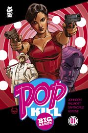 Pop Kill Big Candy #1 (of 4) Cvr A Dave Johnson Cardstock