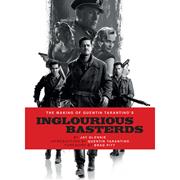 Making Of Quentin Tarantinos Inglourious Basterds h/c
