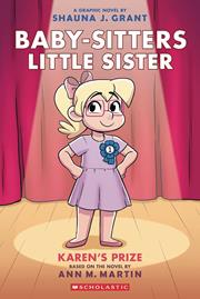 Baby Sitters Little Sister s/c vol 10 Karens Prize Previously Offered Thru Other Distributors