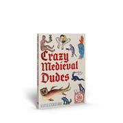 Crazy Medieval Dudes s/c
