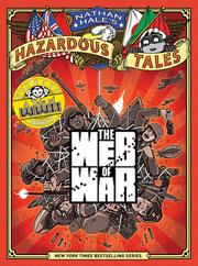 Nathan Hales Hazardous Tales h/c vol 14 The Web Of War