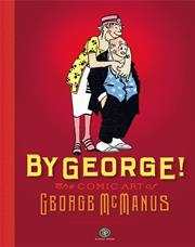 By George h/c The Comic Art Of George Mcmanus