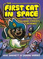 First Cat In Space And The Baby Pirates Revenge s/c