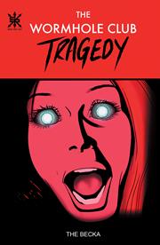 Wormhole Club Tragedy s/c